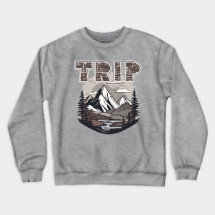 Trip Mountains Crewneck Sweatshirt